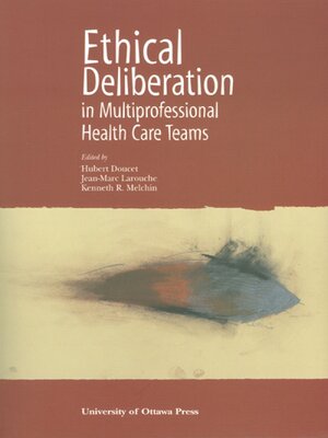 cover image of Ethical Deliberation in Multiprofessional Health Care Teams